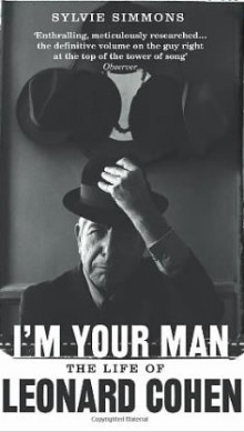 I'm Your Man: The Life of Leonard Cohen