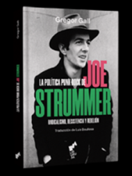 La Politica Punk Rock De Joe Strummer