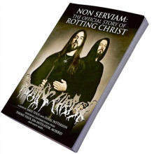 Non Serviam: The official story of Rotting Christ