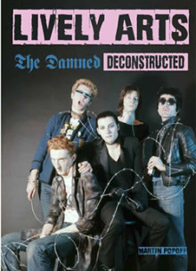 Lively Arts: The Damned Deconstructed