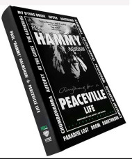 (Anything For A) Peaceville Life