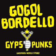 Gypsy Punks Underdog World Strike